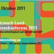 Netzwerk Land Jahreskonferenz 2011 und Agrar.Preis 2011