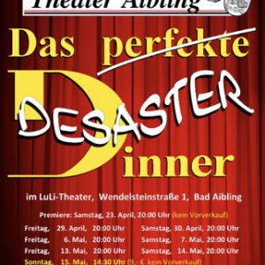 Das perfekte Desasterdinner